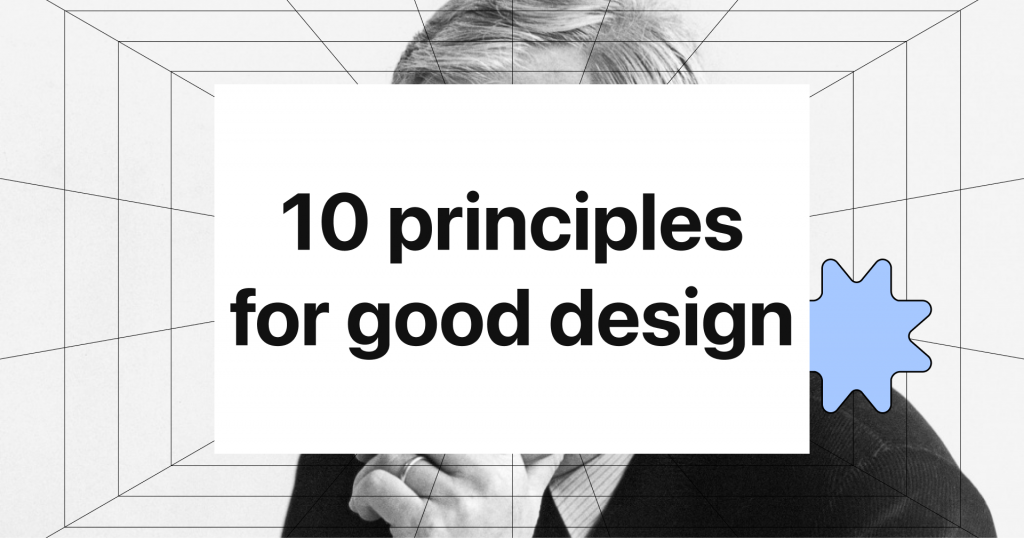 Mười nguyên tắc để thiết kế tốt