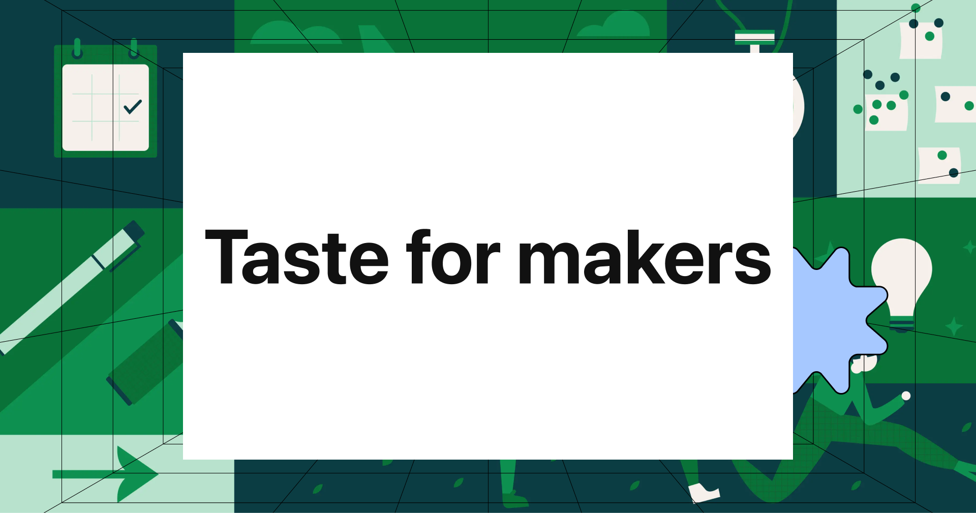 taste for makers